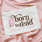 Neceser Born to Read